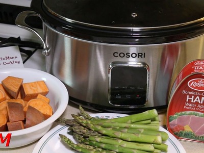 How to make a Ham Dinner with Sweet Potatoes and Asparagus in the Cosori Slow Cooker
