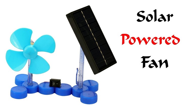 How To Make a Mini Solar Powered Electric Fan at Home - Easy Way