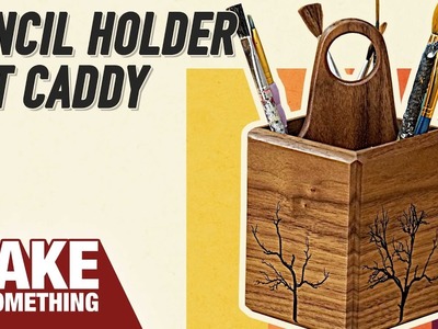 How to make a Pencil Holder.Art Caddy | Easy Woodworking Project