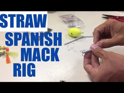 How to make a Spanish Mackerel rig with a Straw - Fishing Pensacola Florida