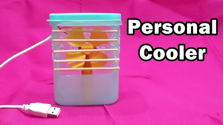 How to Make a USB Powered Personal Air Cooler