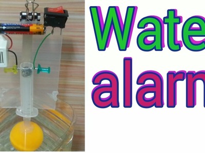 How to Make a Water Level indicator Alarm at home