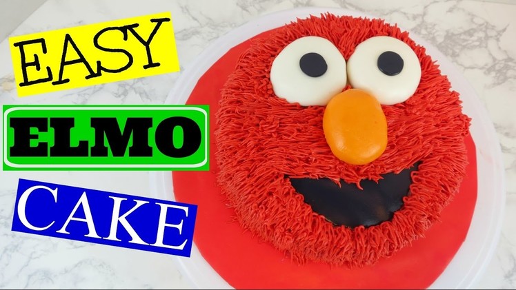 HOW TO MAKE AN EASY ELMO CAKE