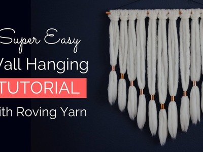 How to Make an Easy Wall Hanging with Super Bulky Yarn