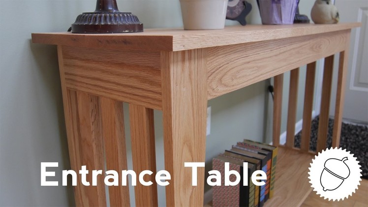 How to Make an Entrance Table!