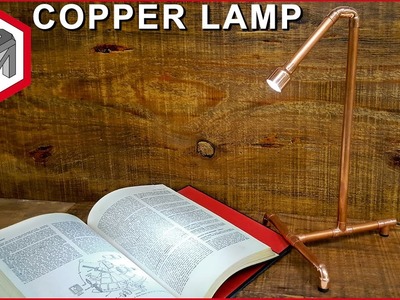 How to Make an Industrial Copper Pipe Lamp - Quick & Easy