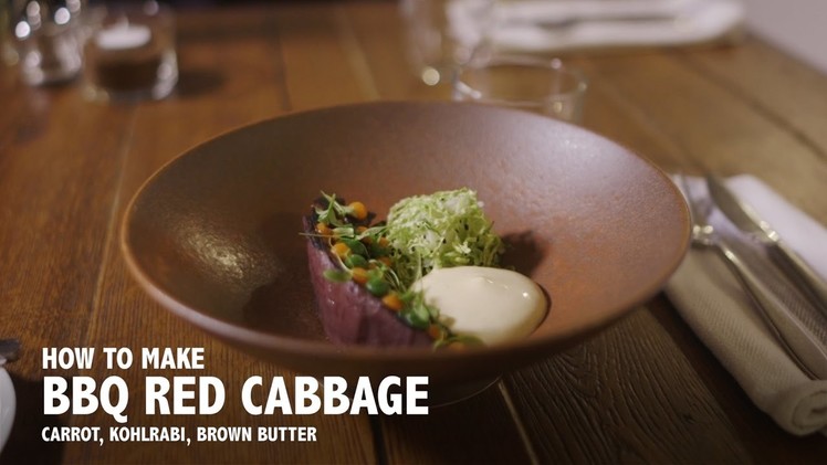 How to Make BBQ Red Cabbage, Carrot, Kohlrabi, Brown Butter