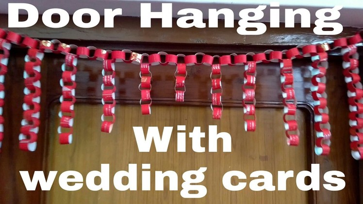 How to make door hanging with wedding cards