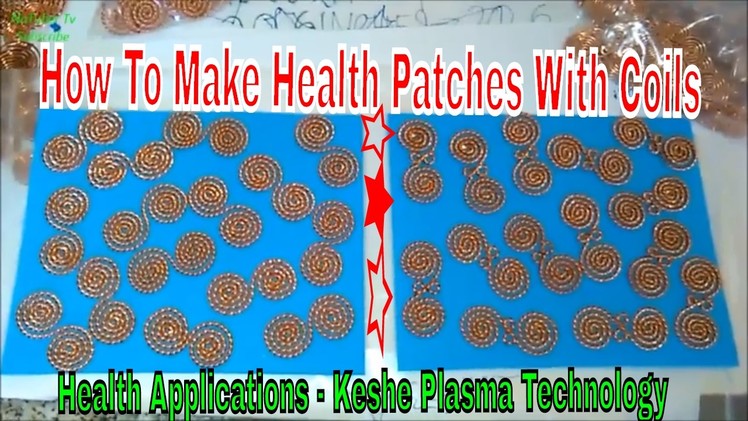 How To Make Health Patches With Coils part 1 - Health Applications - Keshe Plasma Technology