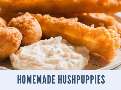 How to Make Homemade Hushpuppies