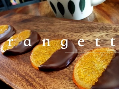 オランジェット How to make orangette