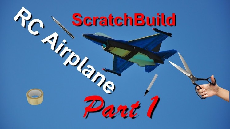 How to make RC Airplane - Part 1. DIY