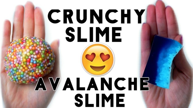 HOW TO MAKE SLIME WITHOUT BORAX, DETERGENT, CORNSTARCH! CRUNCHY SLIME AND AVALANCHE SLIME!!!