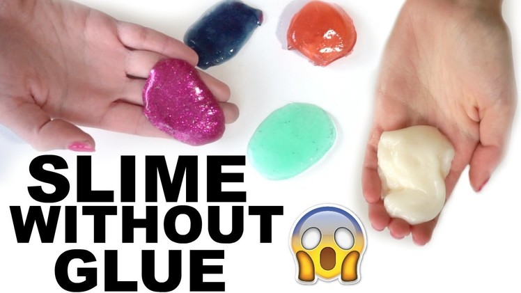 HOW TO MAKE SLIME WITHOUT GLUE!!! 2 WAYS!!!