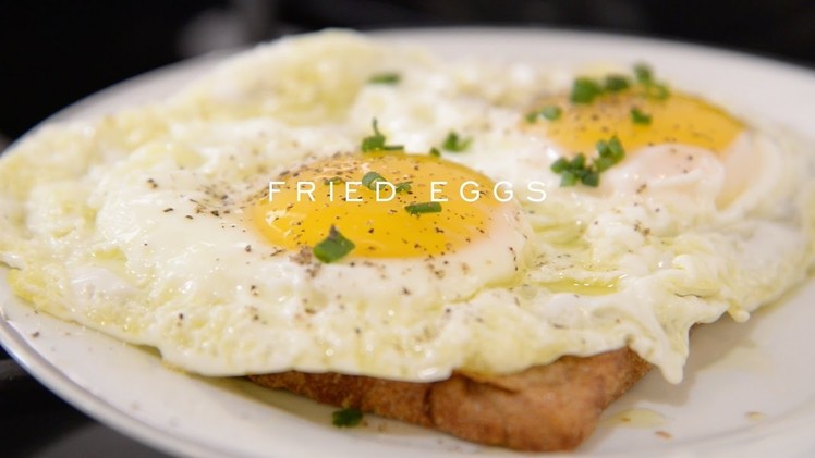 How to make the perfect fried egg