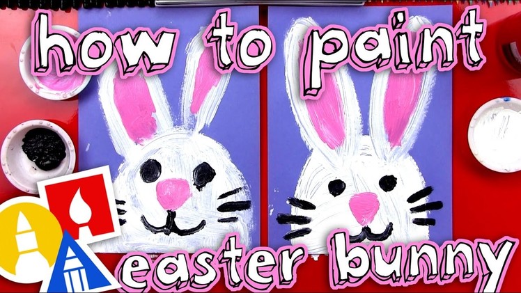 How To Paint An Easter Bunny