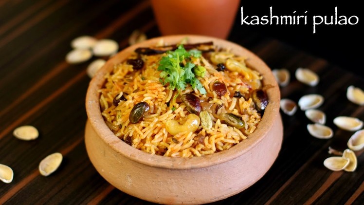 Kashmiri pulao recipe | saffron rice recipe | how to make kashmiri pulav