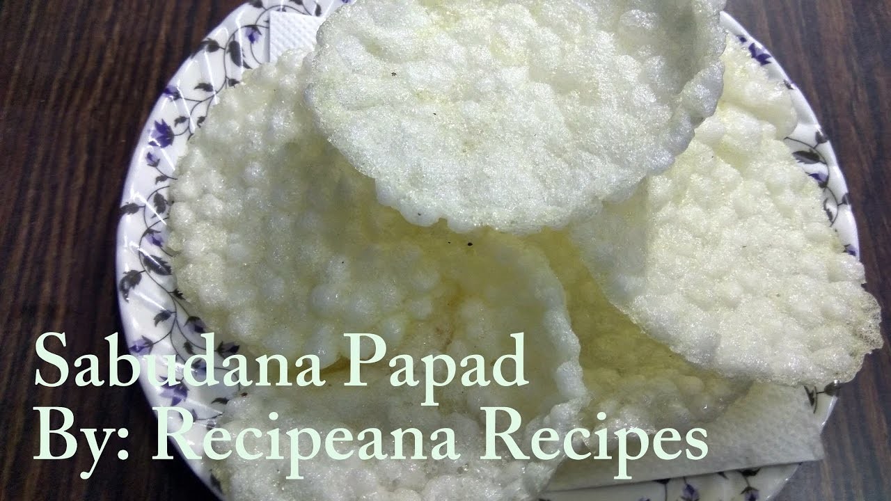 Sabudana Papad Recipe | How to make Sabudana Papad at Home | Navratri Special | Recipeana