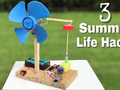 3 incredible ideas and Life Hacks for Summer