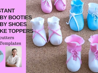 Baby Booties, Baby Shoes - Cake Toppers Tutorial  - No Templates No Cutters