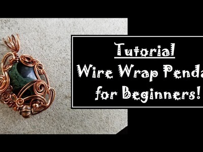 Beginners Wire Wrapped Pendant