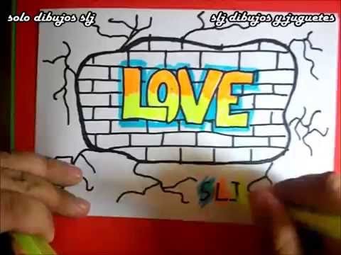 Como dibujar un graffitis de amor how to draw graffiti desenhar grafites how to draw love