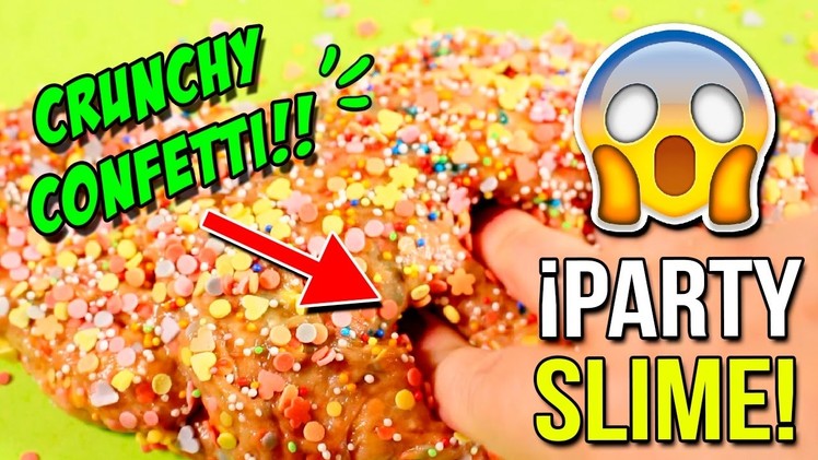 CRUNCHY Confetti PARTY SLIME!! Nueva RECETA ¡¡SLIME Crujiente!! ✅  Top Tips & Tricks en 1 minuto