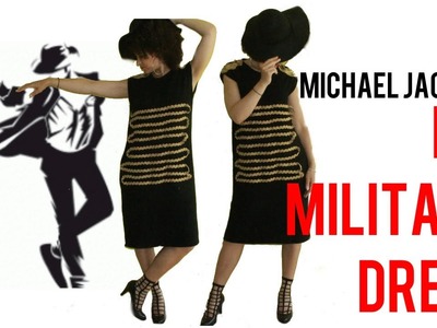 DIY MILITARY OVERSIZED DRESS in 30min | MICHAEL JACKSON INSPIRED | HISTORY