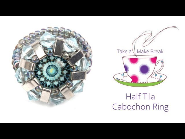 Half Tila Cabochon Ring | Take a Make Break with Beads Direct