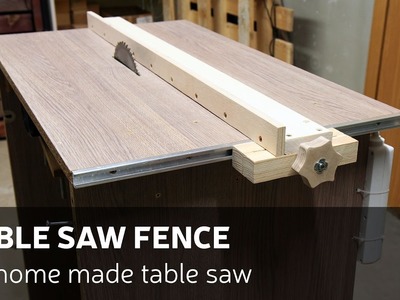 How To Make A Table Saw Fence For Homemade Table Saw