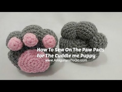 How To Sew The Paw Pads On Cuddle Me Puppy