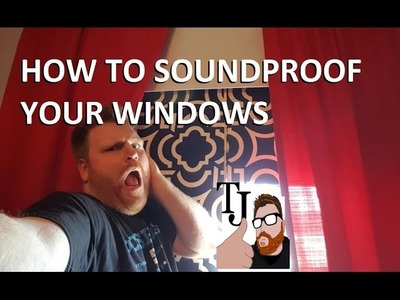 How To Sound Proof A Window