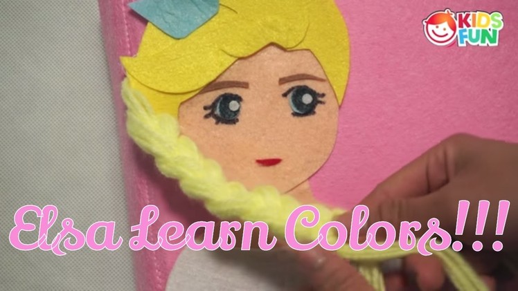 Learn Colors with Frozen Elsa and QUIET BOOK |  Learn Colors, Teach Colours | Learning For Kids