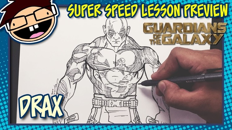 Lesson Preview: How to Draw DRAX (Guardians of the Galaxy) | Super Speed Time Lapse Art