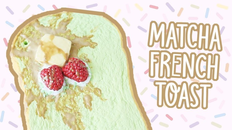Matcha French Toast Squishy Deco (with voiceover!) || TeaseTreats
