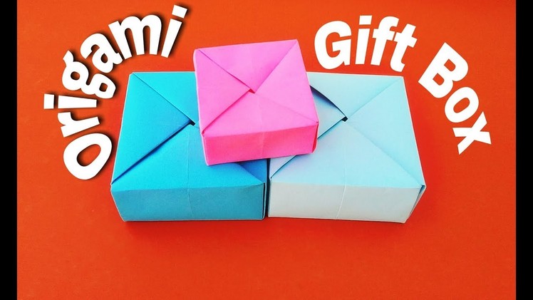 Origami Gift Box with One Sheet of Paper- How to make a paper Gift Box-Easy origami DIY and craft