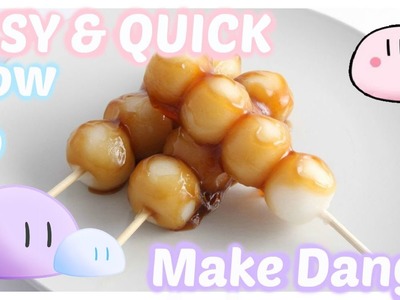 Quick & Easy~ How To Make Dango! Japanese Candy みたらし団子の作り方