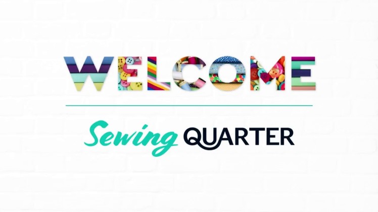 Sewing Quarter - Spring into Summer - 10th June 2017