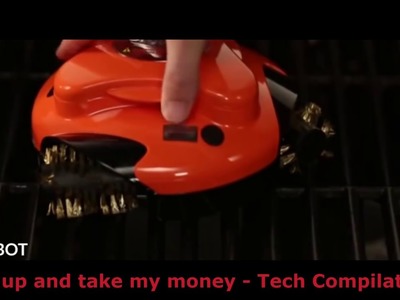 Tech Compilation - Shut Up And Take My Money