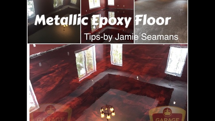 Tips on How to do a  Metallic Epoxy Floor