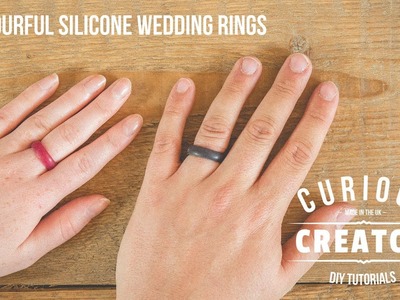 #6 Colourful Silicone Wedding Ring - DIY Curious Creator