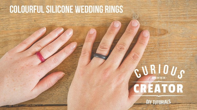 #6 Colourful Silicone Wedding Ring - DIY Curious Creator