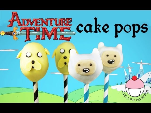 Adventure Time Cake Pops! How to Make Finn & Jake from Adventure Time - by Cupcake Addiction
