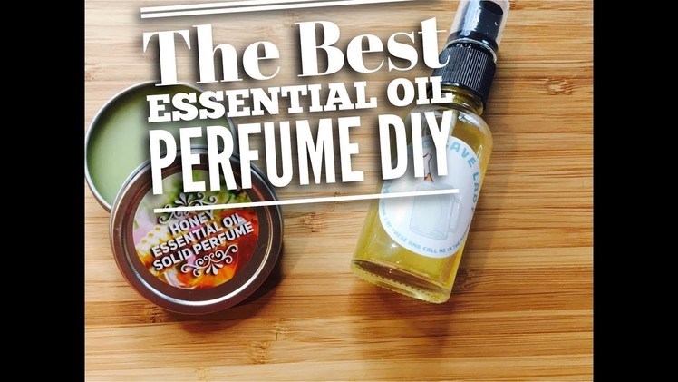 Best Essential Oil Perfume DIY, GIVEAWAY! (giveaway closed)