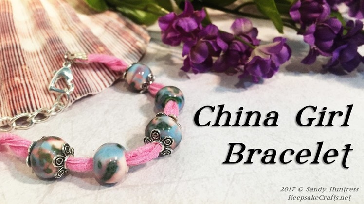 China Girl Bracelet - Bead Jewelry Tutorial