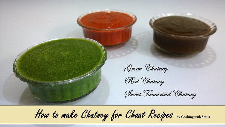 Chutney Recipe for Chaat (Bhel Puri. Sev Puri) in Hindi by Cooking with Smita