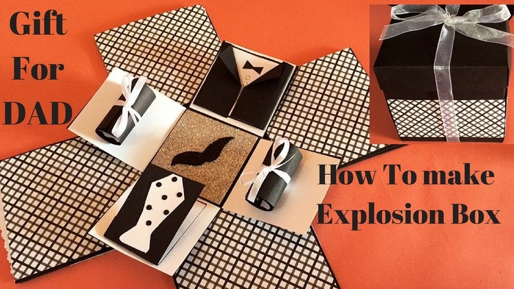 Diy explosion box ideas | explosion box for dad | how to make exploding box tutorial