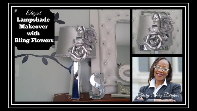 DIY: ????????????Lampshade Makeover - Bling Paper Flowers???????????? Home Decor
