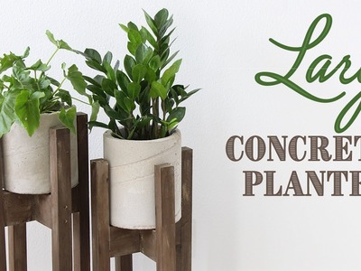 DIY Large Concrete Planters | Maceteros de Concreto