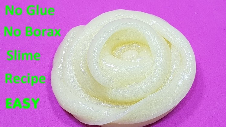 Diy Slime No Glue ,No Borax recipe Easy ! How To Make Slime